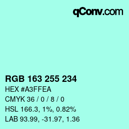 カラーコード: RGB 163 255 234 | qconv.com