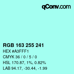 Color code: RGB 163 255 241 | qconv.com