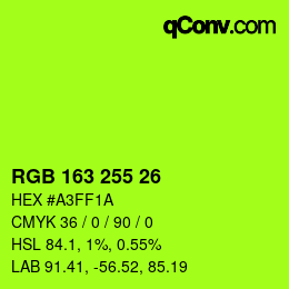 Color code: RGB 163 255 26 | qconv.com