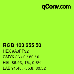 Color code: RGB 163 255 50 | qconv.com