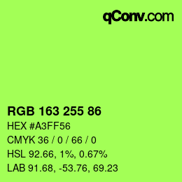 Color code: RGB 163 255 86 | qconv.com