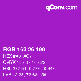 Color code: RGB 163 26 199 | qconv.com