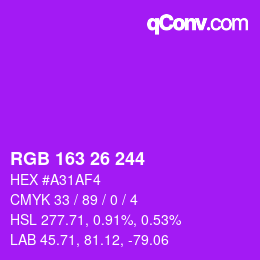 カラーコード: RGB 163 26 244 | qconv.com