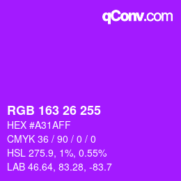 Color code: RGB 163 26 255 | qconv.com