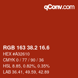 カラーコード: RGB 163 38.2 16.6 | qconv.com