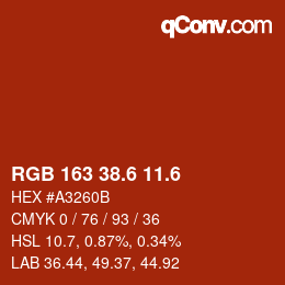 カラーコード: RGB 163 38.6 11.6 | qconv.com
