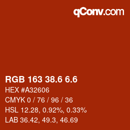 カラーコード: RGB 163 38.6 6.6 | qconv.com