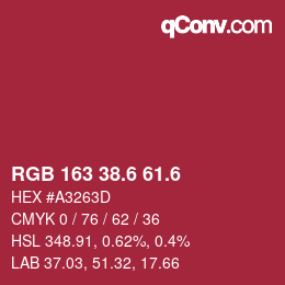 カラーコード: RGB 163 38.6 61.6 | qconv.com
