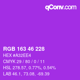 カラーコード: RGB 163 46 228 | qconv.com