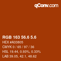 カラーコード: RGB 163 56.6 5.6 | qconv.com