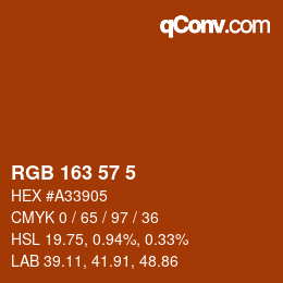 颜色代码: RGB 163 57 5 | qconv.com