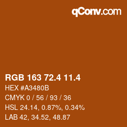 カラーコード: RGB 163 72.4 11.4 | qconv.com