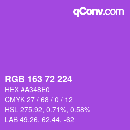 Color code: RGB 163 72 224 | qconv.com