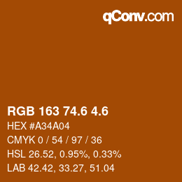 カラーコード: RGB 163 74.6 4.6 | qconv.com
