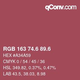 カラーコード: RGB 163 74.6 89.6 | qconv.com