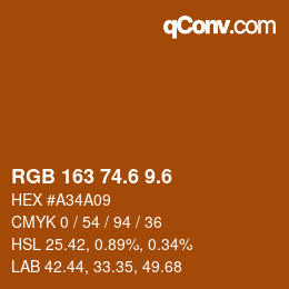カラーコード: RGB 163 74.6 9.6 | qconv.com