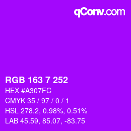 カラーコード: RGB 163 7 252 | qconv.com
