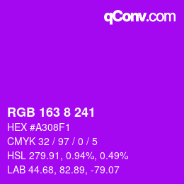 Color code: RGB 163 8 241 | qconv.com