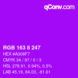 颜色代码: RGB 163 8 247 | qconv.com