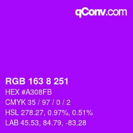 Color code: RGB 163 8 251 | qconv.com