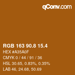カラーコード: RGB 163 90.8 15.4 | qconv.com