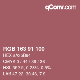 Color code: RGB 163 91 100 | qconv.com