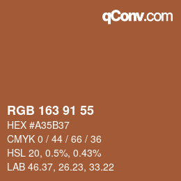 カラーコード: RGB 163 91 55 | qconv.com