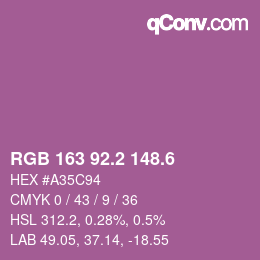 カラーコード: RGB 163 92.2 148.6 | qconv.com