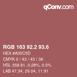 カラーコード: RGB 163 92.2 93.6 | qconv.com