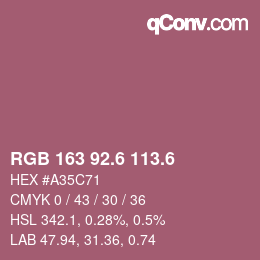 カラーコード: RGB 163 92.6 113.6 | qconv.com
