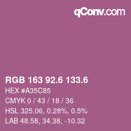 カラーコード: RGB 163 92.6 133.6 | qconv.com