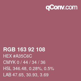 カラーコード: RGB 163 92 108 | qconv.com