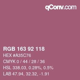 カラーコード: RGB 163 92 118 | qconv.com