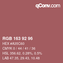 颜色代码: RGB 163 92 96 | qconv.com