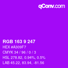 カラーコード: RGB 163 9 247 | qconv.com