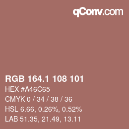 カラーコード: RGB 164.1 108 101 | qconv.com