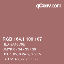 カラーコード: RGB 164.1 108 107 | qconv.com