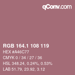 カラーコード: RGB 164.1 108 119 | qconv.com