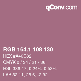 カラーコード: RGB 164.1 108 130 | qconv.com