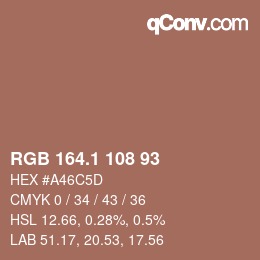 カラーコード: RGB 164.1 108 93 | qconv.com