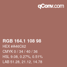 カラーコード: RGB 164.1 108 98 | qconv.com