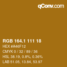 カラーコード: RGB 164.1 111 18 | qconv.com