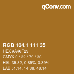 カラーコード: RGB 164.1 111 35 | qconv.com