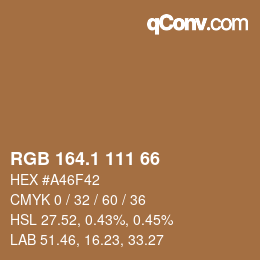カラーコード: RGB 164.1 111 66 | qconv.com