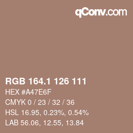 カラーコード: RGB 164.1 126 111 | qconv.com