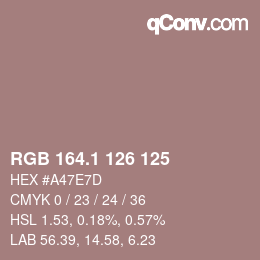 カラーコード: RGB 164.1 126 125 | qconv.com
