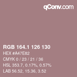 カラーコード: RGB 164.1 126 130 | qconv.com
