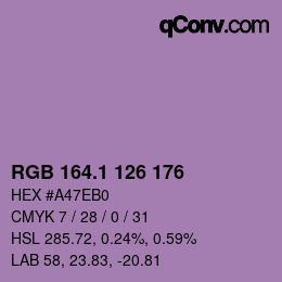 カラーコード: RGB 164.1 126 176 | qconv.com