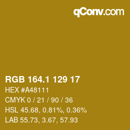カラーコード: RGB 164.1 129 17 | qconv.com