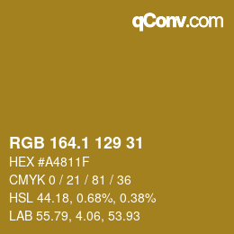 カラーコード: RGB 164.1 129 31 | qconv.com